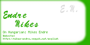 endre mikes business card